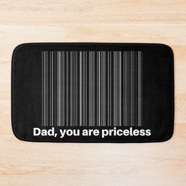 Item preview, dad,you are priceless - father  designed and sold by -justb-.