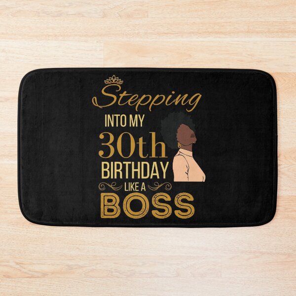 Item preview, Gold Crown Stepping Into My 30th Birthday Like A Boss Birthday designed and sold by Run to Creations.