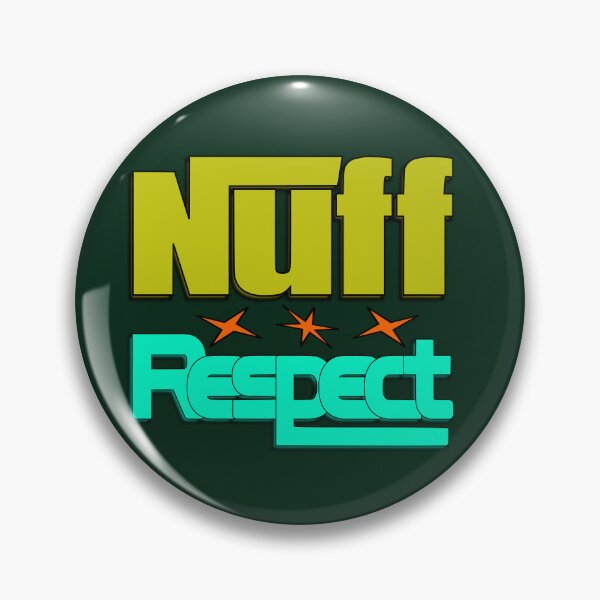 Item preview,  Nuff Respect | Nuff designed and sold by DNC1134.