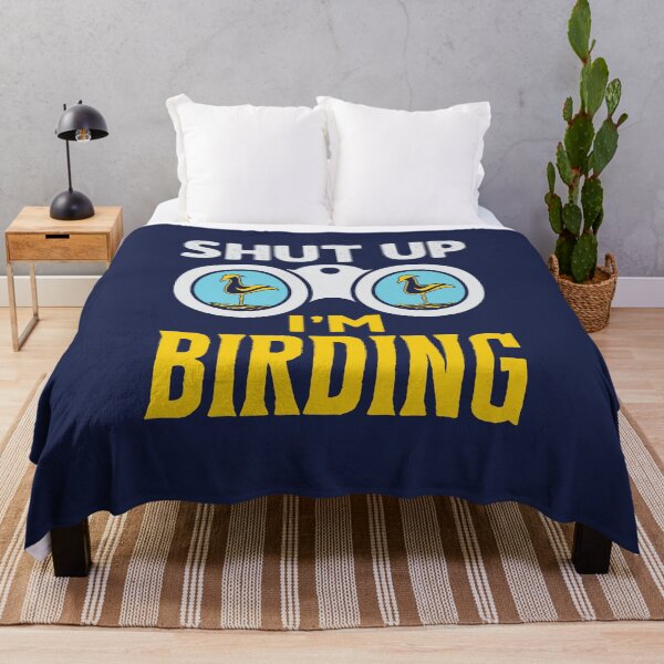 Item preview, Shut Up I'm Birding Funny Birder Birdwatcher designed and sold by jaygo.