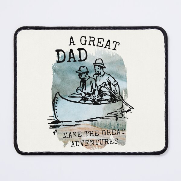 Item preview, A great dad make the great adventures designed and sold by SweetbeStore.