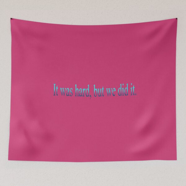 Item preview, It was hard but we did it. designed and sold by bob-design1.