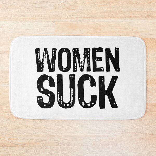 Item preview, Women Suck designed and sold by The "I Love Everything" Shop.