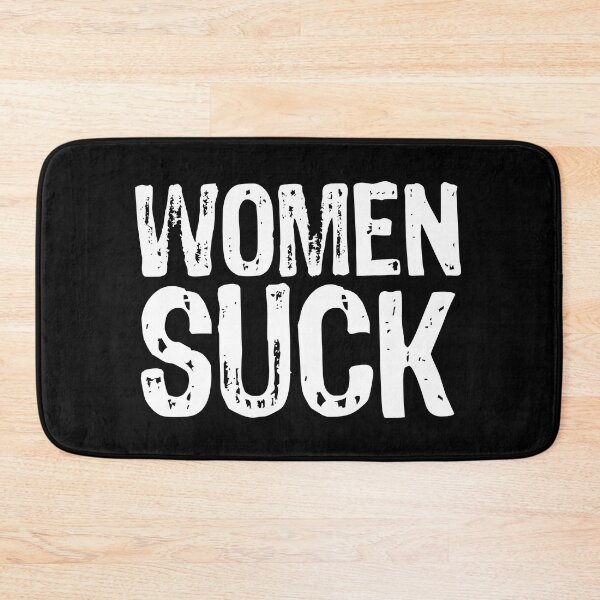 Item preview, Women Suck designed and sold by The "I Love Everything" Shop.