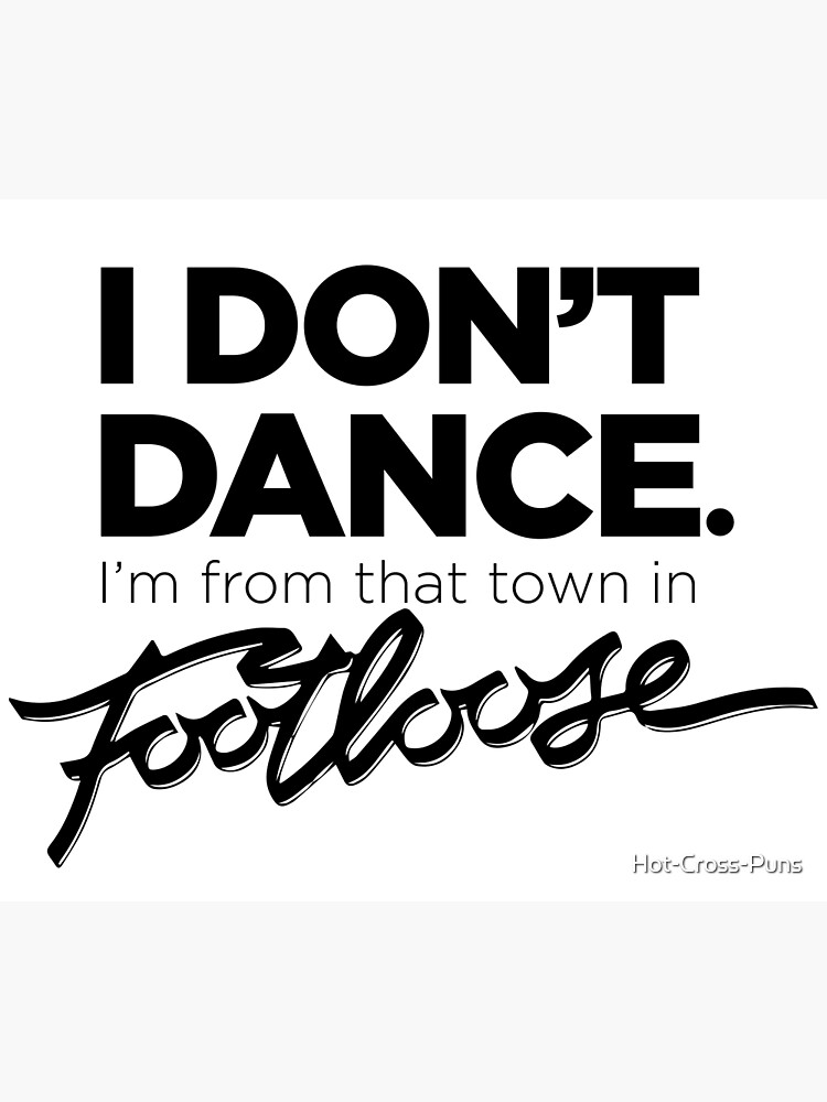 "Footloose Townsman" Poster by HotCrossPuns Redbubble
