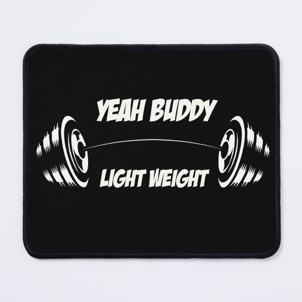 Item preview, Copy of yeah buddy light weight designed and sold by bomoo.
