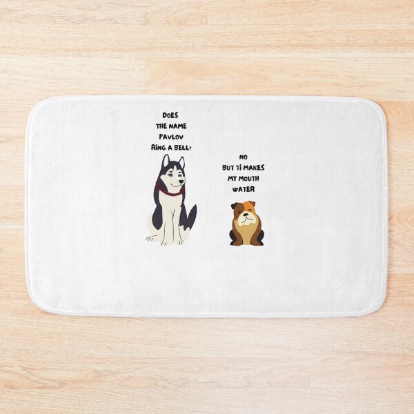 Item preview, Funny Ivan Pavlov husky dog bulldog Saying Humor Design Quote designed and sold by selfesteeem.