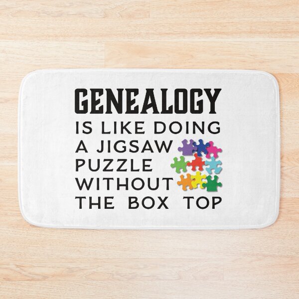 Item preview, Genealogy Is Like Doing A Jigsaw Puzzle - Family History Lover designed and sold by DPattonPD.