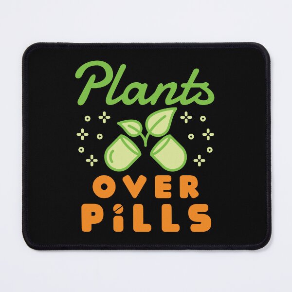 Item preview, Plants Over Pills Herbal Medicine Herbalist designed and sold by jaygo.