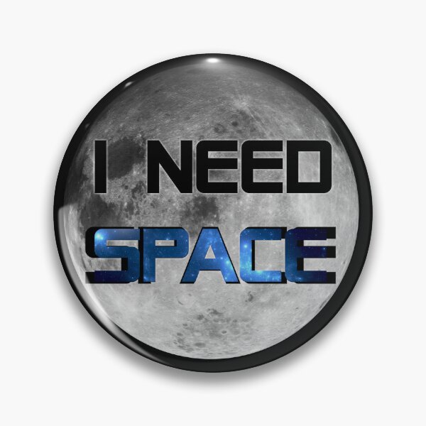 Item preview, I Need Space - funny graphic designed and sold by vvaveme.