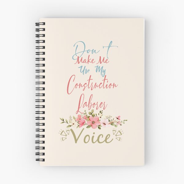 Item preview, Don't Make Me Use My Construction Laborer Voice - Funny Construction Laborer Quote Gift Idea For Men and Womens designed and sold by Mmmm3344.