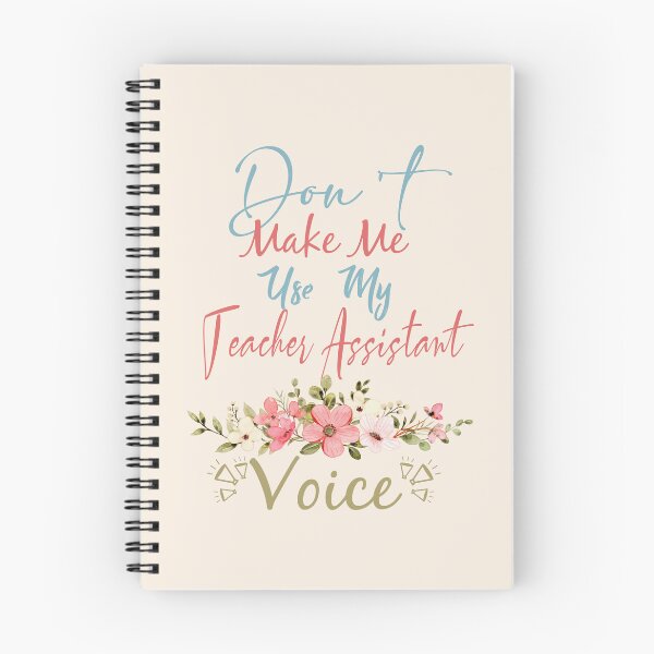 Item preview, Don't Make Me Use My Teacher Assistant Voice - Funny Teacher Assistant Quote Gift Idea For Men and Womens designed and sold by Mmmm3344.