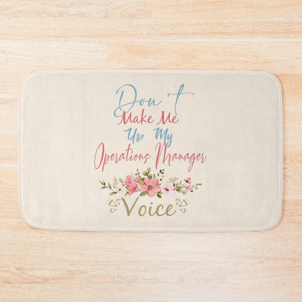 Item preview, Don't Make Me Use My Operations Manager Voice - Funny Operations Manager Quote Gift Idea For Men and Womens designed and sold by Mmmm3344.