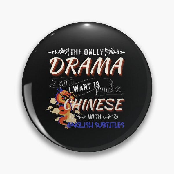Item preview, the only drama i want is cdrama with english subtitles designed and sold by selfesteeem.