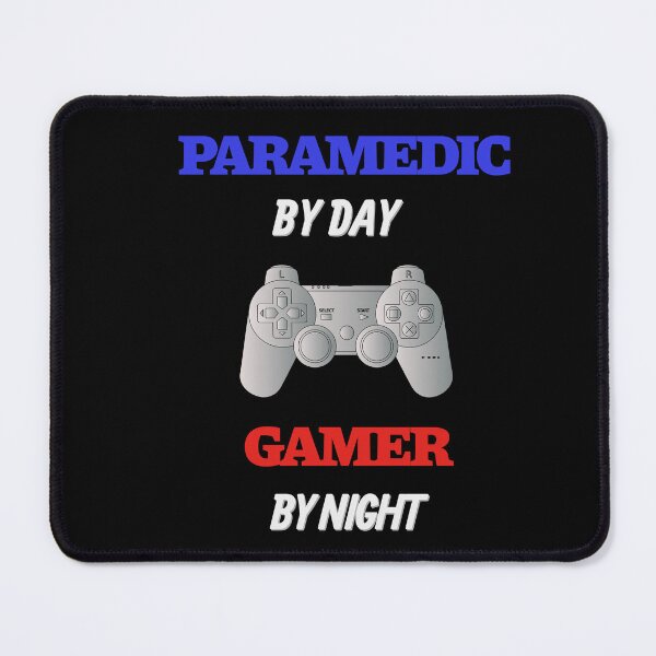 Item preview, Paramedic By Day Gamer By Night designed and sold by optimal-art.