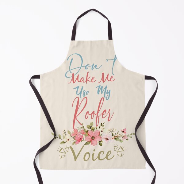 Item preview, Don't Make Me Use My Roofer Voice - Funny Roofer Quote Gift Idea For Men and Womens designed and sold by Mmmm3344.