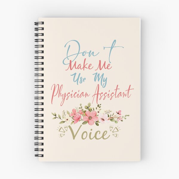Item preview, Don't Make Me Use My Physician Assistant Voice - Funny Physician Assistant Quote Gift Idea For Men and Womens designed and sold by Mmmm3344.