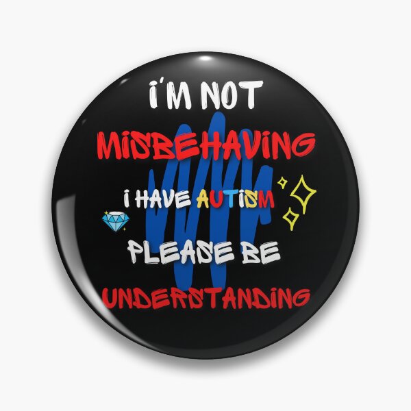 Item preview, I'm not misbehaving I have Autism, Autism Awareness designed and sold by Sam Artist.