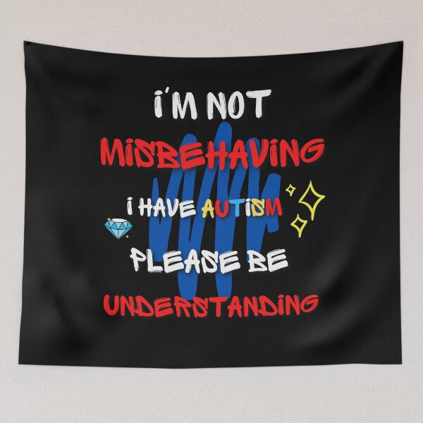 Item preview, I'm not misbehaving I have Autism, Autism Awareness designed and sold by Sam Artist.