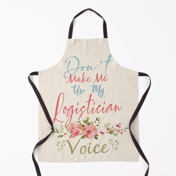 Item preview, Don't Make Me Use My Logistician Voice - Funny Logistician Quote Gift Idea For Men and Womens designed and sold by Mmmm3344.