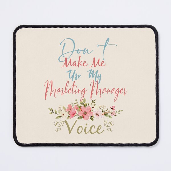 Vista previa del artículo con la obra «No me hagas usar mi voz de gerente de marketing: idea de regalo con cita divertida de gerente de marketing para hombres y mujeres», diseñado y vendido por Mmmm3344.