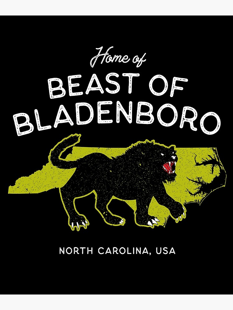 "Home of the Beast of Bladenboro North Carolina, USA Cryptid" Poster