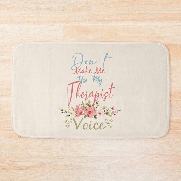 Item preview, Don't Make Me Use My Therapist Voice - Funny Therapist Quote Gift Idea For Men and Womens designed and sold by Mmmm3344.
