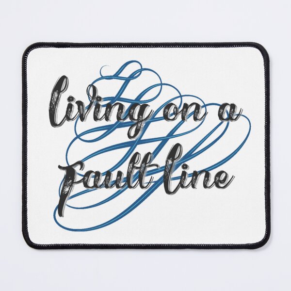 Item preview, Living on a Fault Line designed and sold by JadeEye.