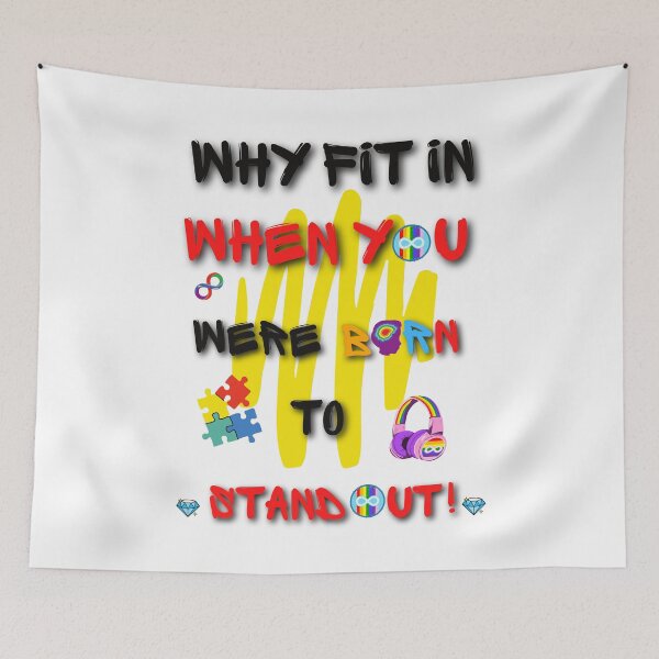 Item preview, Why fit in when you Born to stand out designed and sold by Sam Artist.