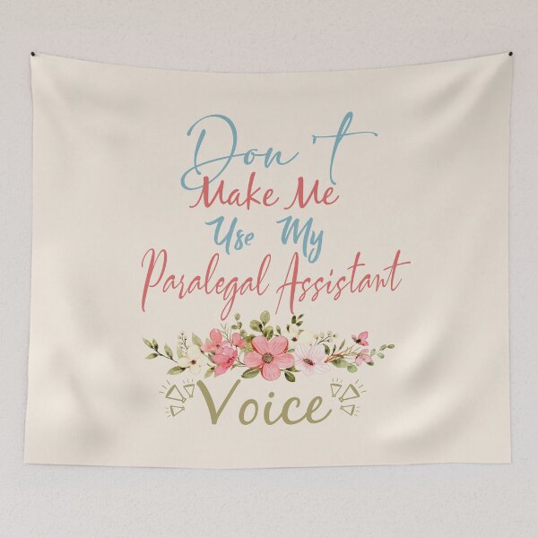 Item preview, Don't Make Me Use My Paralegal Assistant Voice - Funny Paralegal Assistant Quote Gift Idea For Men and Womens designed and sold by Mmmm3344.