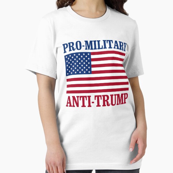 Vista previa del artículo con la obra «Anti-Trump pro-militar», diseñado y vendido por popdesigner.