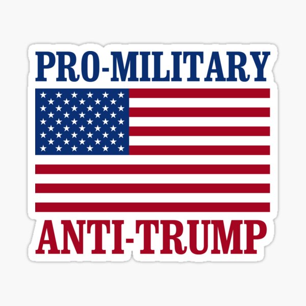 Vista previa del artículo con la obra «Anti-Trump pro-militar», diseñado y vendido por popdesigner.