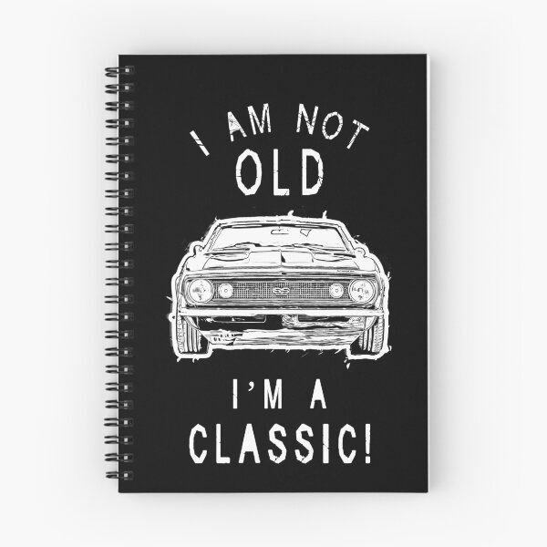 Item preview, classic not old birthday. Classic car Camer SS. I'm not old, I'm Classic birthday. designed and sold by IslandGirlArt.