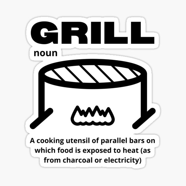 "Funny Grilling Grill Definition" Sticker by jarokumART Redbubble