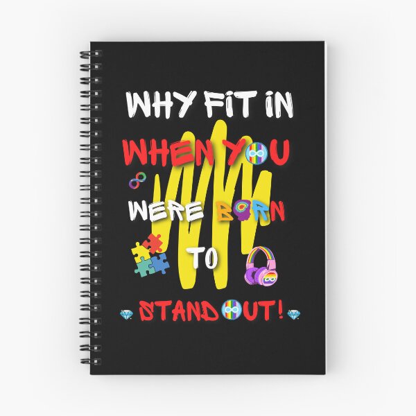 Item preview, Why fit in when you Born to stand out designed and sold by Sam Artist.