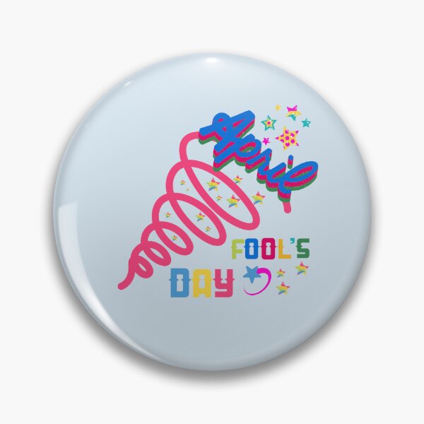 Item preview,  It's My April Fool's Day Birthday / Funny April Fool's Day / April Fools Day designed and sold by Reddiamond3 ⭐⭐⭐⭐⭐.