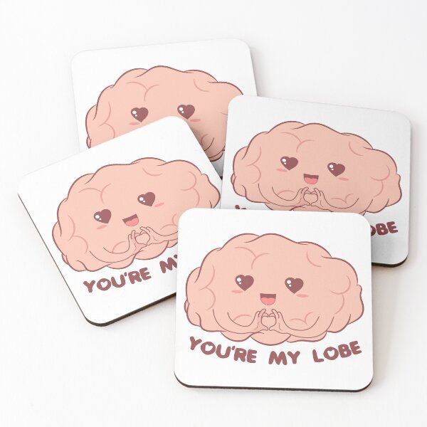 Item preview, You're My Lobe – Cute Brain designed and sold by ttttee.