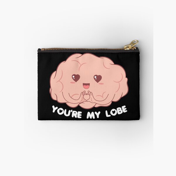 Item preview, You're My Lobe – Cute Brain designed and sold by ttttee.