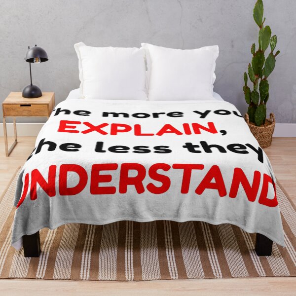 Item preview, The more you explain the less they understand RED designed and sold by LargeShop.