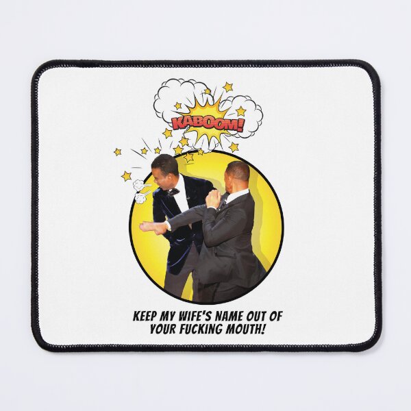Item preview, Will Smith Slaps Chris Rock, Keep My Wife's Name Out Of Your Fucking Mouth, Oscar Meme 2022 Classic T-Shirt designed and sold by terrasirius.