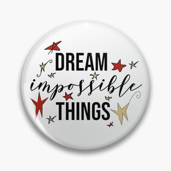 Item preview, Dream Impossible Things designed and sold by KnotwoodThyme.