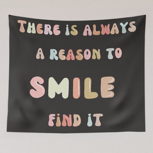 Item preview, There is always a reason to smile find it, positive quote (colour palette, color palete) designed and sold by Sanaura.