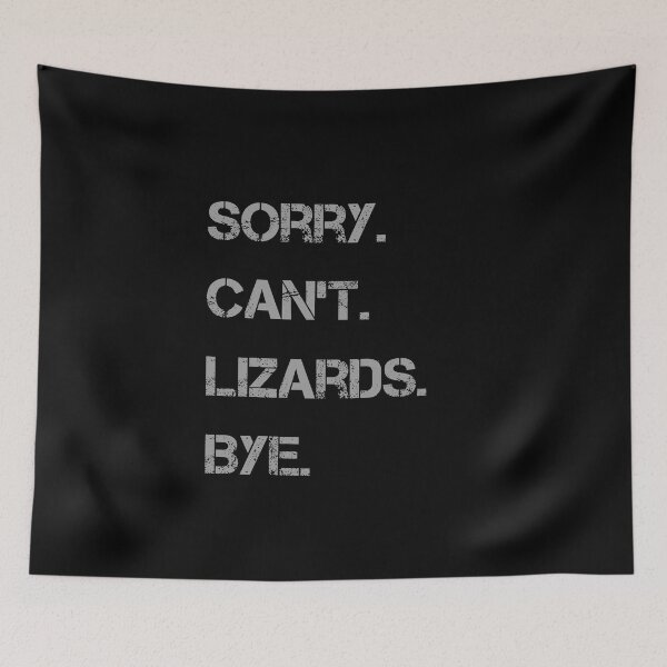 Item preview, Sorry Can't Lizards Bye designed and sold by rachidhaz.