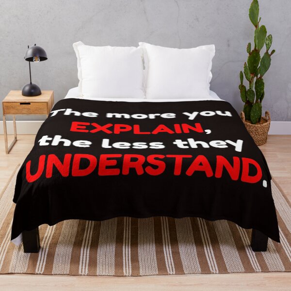 Item preview, The more you explain the less they understand Transparent designed and sold by LargeShop.