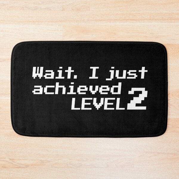 Item preview, Wait. I just achieved LEVEL 2 designed and sold by redacteddesign.