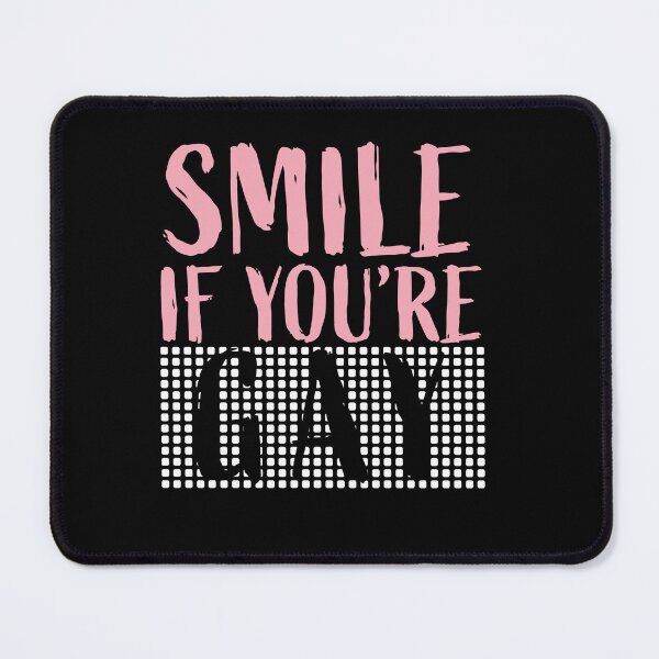 Item preview, Smile If You're Gay designed and sold by koenluipaard.