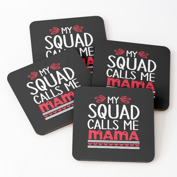 Item preview, my squad calls me mama mothers day cute  designed and sold by NAZIMNADIR.