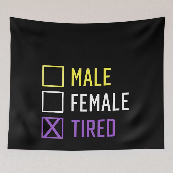 Item preview, Nonbinary Male Female Tired designed and sold by koenluipaard.