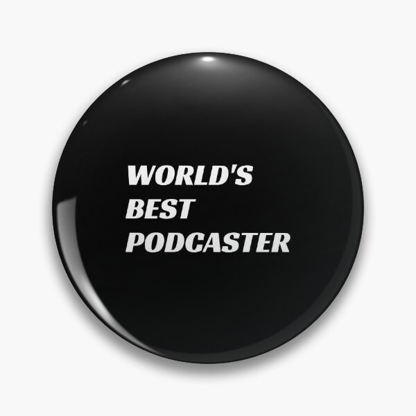 Item preview,  Worlds best Podcaster designed and sold by Inspirationmotivation.