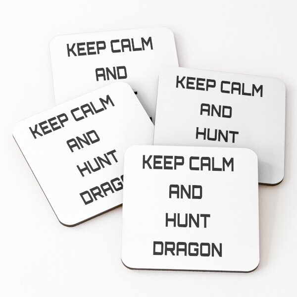 Item preview, Keep Calm And Hunt Dragon designed and sold by Nilima Bano ⭐⭐⭐⭐.